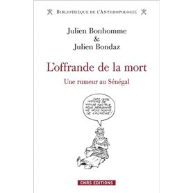 L'offrande de la mort - Une rumeur au Sénégal