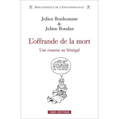 L'offrande de la mort - Une rumeur au Sénégal