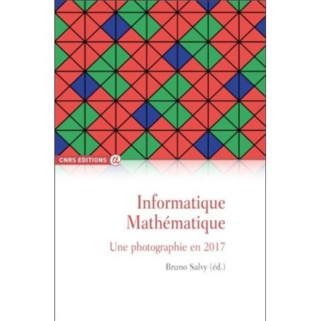 Informatique mathématique - Une photographie en 2017