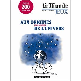 Aux origines de l'univers - Le Monde hors-série jeux