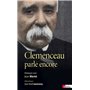 Clemenceau parle encore. Dialogues avec Jean Martet