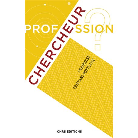 Profession ? Chercheur