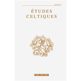 Etudes celtiques - volume 43 - 2017