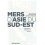 Mers d'Asie du Sud-Est. Coopérations, intégration et sécurité