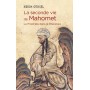 La seconde vie de Mahomet. Le Prophète dans la littérature