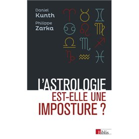 L'astrologie est-elle une imposture ?