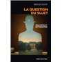 La question du sujet. Descartes et Wittgenstein