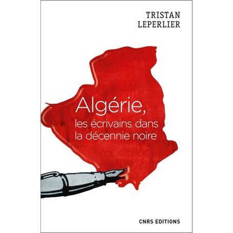 Algérie, les écrivains de la décennie noire