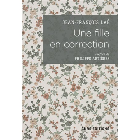 Une fille en correction. Lettres à son assistante sociale (1952-1965)