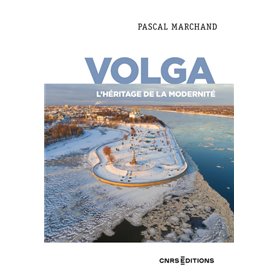 Volga - L'héritage de la modernité