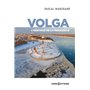 Volga - L'héritage de la modernité