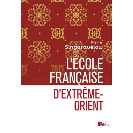 L'Ecole française d'Extrême-Orient