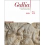 Gallia - numéro 75 2018 Archéologie des Gaules