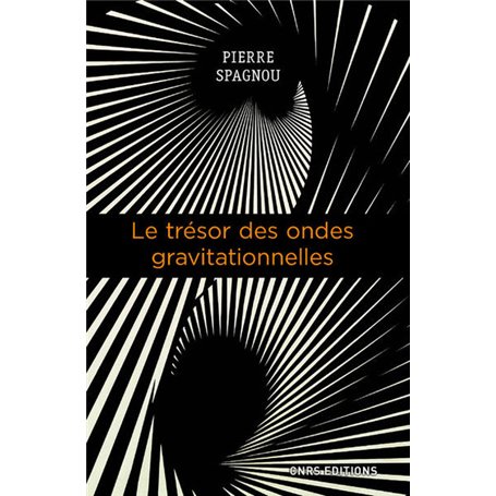 Le trésor des ondes gravitationnelles