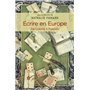 Ecrire en Europe. De Leibniz à Foscolo