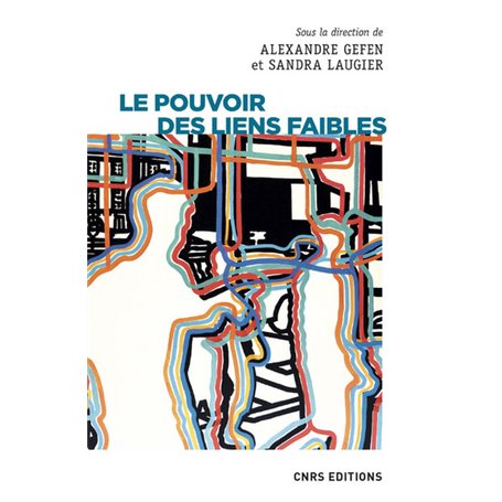 Le pouvoir des liens faibles