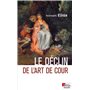 Le déclin de l'art de cour