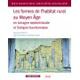 Recherches archéologiques - numéro 17 Les formes de l'habitat rural au Moyen Age en limagme septentr