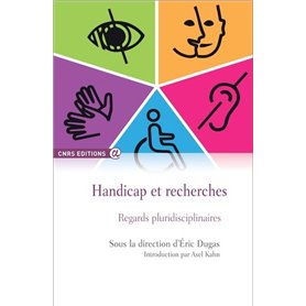 Handicap et recherches. Regards pluridisciplinaires