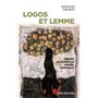 Logos et lemme - Pensée occidentale, pensée orientale