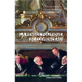 La pensée politique de Clemenceau