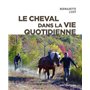 Le cheval dans la vie quotidienne