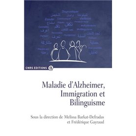 Maladie d'Alzheimer, Immigration et Bilinguisme