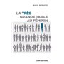 La très grande taille au féminin