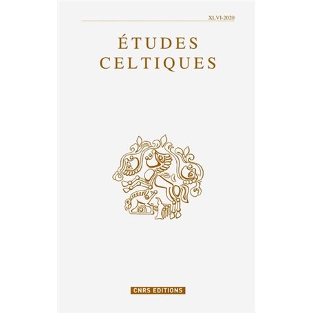 Etudes celtiques - numéro 46 - 2020