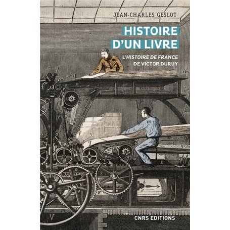 Histoire d'un livre - L'histoire de France de Victor Duruy