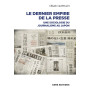 Le dernier empire de la presse - Une Sociologie du journalisme au Japon