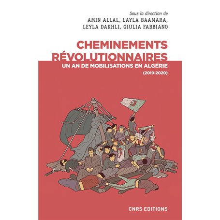 Cheminements révolutionnaires - Un an de mobilisations en Algérie (2019-2020)