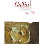 Gallia - Archéologie des Gaulles - N° 78