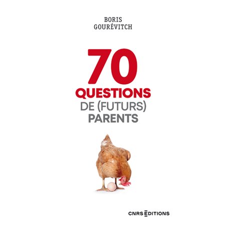 70 questions de (futurs) parents