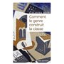 Comment le genre construit la classe - Masculanités et féminités à l'ère de la globalisation