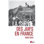 La survie des Juifs en France (1940-1944)