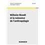 Revue Germanique Internationale 35 - Wilhelm Wundt et la naissance de l'anthropologie