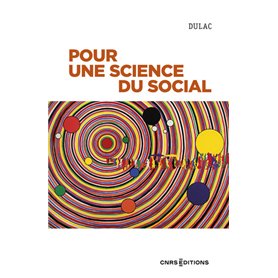 Pour une science du social