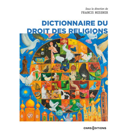 Dictionnaire du droit des religions (nouvelle édition)