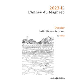 Année du Maghreb 2023-1 - Intimités - N° 29