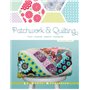 Patchwork & Quilting _ Tissus, Couleurs, Modèles, Assemblage