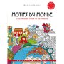 Motifs du monde - Coloriages pour se détendre