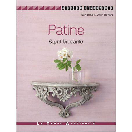 Patine - Esprit brocante