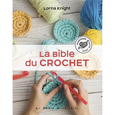 La Bible du crochet