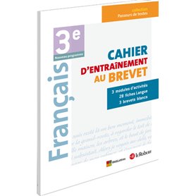 Français 3e Cahier d'entraînement au Brevet