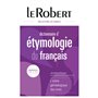 Dictionnaire d'étymologie du français - relié