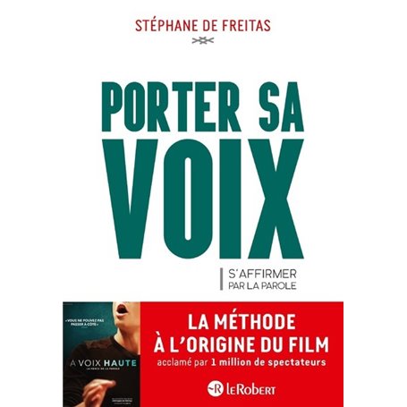 Porter sa voix - S'affirmer par la parole