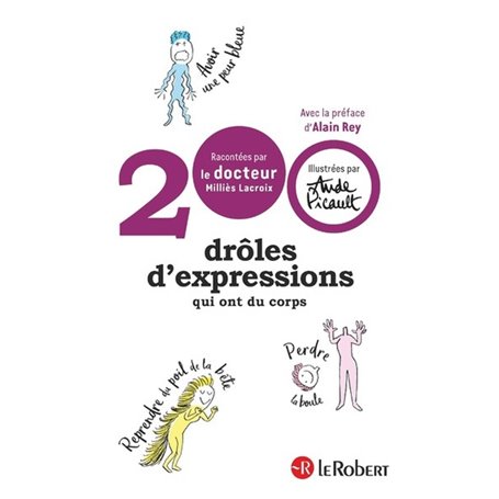 200 Drôles d'expressions qui ont du corps