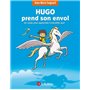 Hugo prend son envol - Un conte pour apprendre à travailler seul