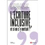 L'écriture inclusive, et si on s'y mettait ?